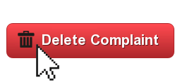 a red button with the words delete complaints.